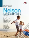 Nelson. Manuale di pediatria libro