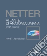 Netter. Atlante di anatomia umana libro usato
