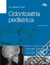 Odontoiatria pediatrica libro