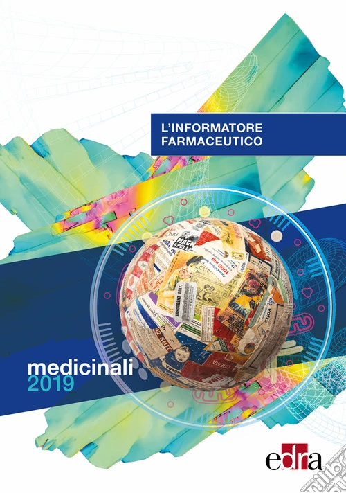 L'informatore farmaceutico 2019. Medicinali