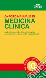 Oxford. Manuale di medicina clinica libro