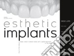 Esthetic implants. How to think about complex cases in anterior areas with a global approach to the patient' s smile