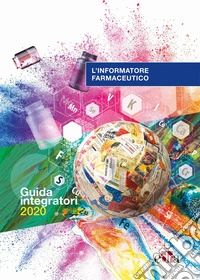 L'informatore farmaceutico. Guida integratori