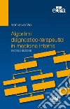 Algoritmi diagnostico-terapeutici in medicina interna libro di Violi Francesco