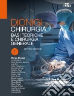 Chirurgia: Basi teoriche e chirurgia generale-Chirurgia specialistica. Vol. 1-2 libro