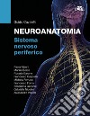 Neuroanatomia. Sistema nervoso periferico libro