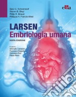 Larsen embriologia umana