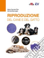 Riproduzione del cane e del gatto libro