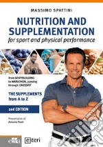 Nutrition and supplementation for sport and physical performance libro