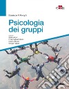 Psicologia dei gruppi libro