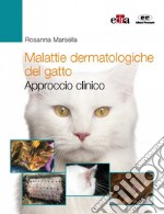 Malattie dermatologiche del gatto. Approccio clinico