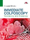 Immediate colposcopy. Vulvoscopy and anoscopy libro