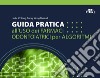 Guida pratica all'uso dei farmaci odontoiatrici per algoritmi libro