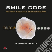 Smile code. Anatomia occlusale emoticon-guidata
