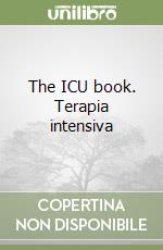 The ICU book. Terapia intensiva libro