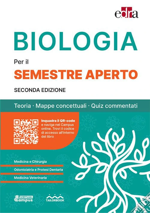 Biologia per il semestre filtro. Teoria, mappe concettuali, quiz commentati