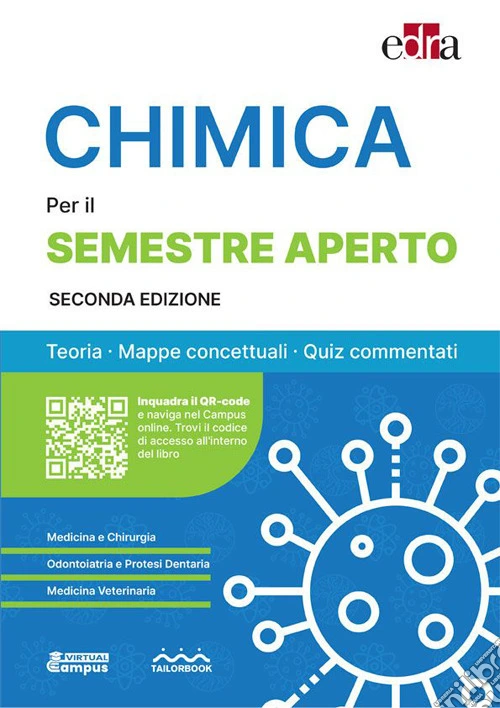 Chimica per il semestre filtro. Teoria, mappe concettuali, quiz commentati
