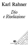 Dio e rivelazione. Nuovi saggi. Vol. 7 libro di Rahner Karl