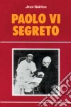 Paolo VI segreto libro