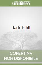 Jack E Jill libro