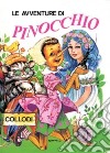 Le avventure di Pinocchio libro