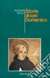 Storia di san Domenico libro di Vicaire Humbert