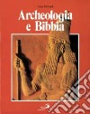Archeologia e Bibbia libro