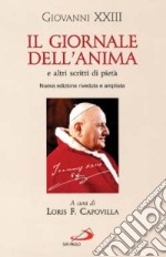 Il giornale dell'anima e altri scritti di pietà