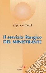 Il servizio liturgico del ministrante