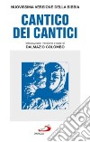 Il cantico dei cantici libro di Colombo D. (cur.)