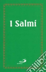 I salmi. Versione ufficiale della CEI libro