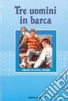 Tre uomini in barca libro