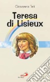 Teresa di Lisieux libro