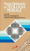 Nuovo dizionario di teologia morale libro
