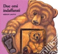 Due orsi indaffarati