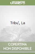 Tribu', La libro