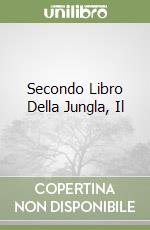 Secondo Libro Della Jungla, Il libro