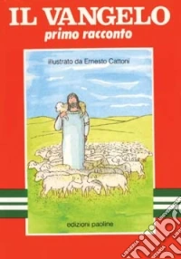Il Vangelo. Primo racconto libro