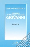 Lettura dell'evangelo secondo Giovanni. Vol. 1: Capitoli 1-4 libro