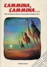 Cammina, cammina...