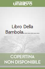 Libro Della Bambola........... libro