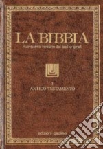 La Bibbia. Vol. 1: Antico Testamento: Pentateutico-Libri storici libro