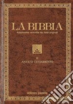 La Bibbia. Vol. 2: Antico Testamento: Libri sapienziali-Libri profetici libro