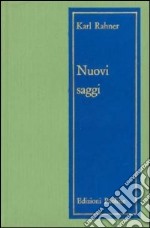 Nuovi saggi. Vol. 2: Spiritualità. Questioni fondamentali. Misteri della vita di Cristo. Sacramenti libro