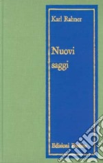 Nuovi saggi. Vol. 5: Teologia come scienza. Antropologia. Cristologia. Ecclesiologia. Domande nella Chiesa. La Chiesa nel mondo libro