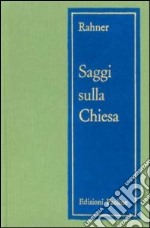 Saggi sulla Chiesa libro