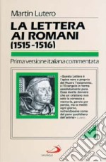 La lettera ai romani (1515-1516) libro