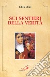 Sui sentieri della verità libro