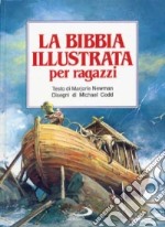 La bibbia illustrata per ragazzi