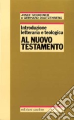 Introduzione letteraria e teologica al Nuovo Testamento